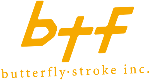 butterfly･stroke inc.